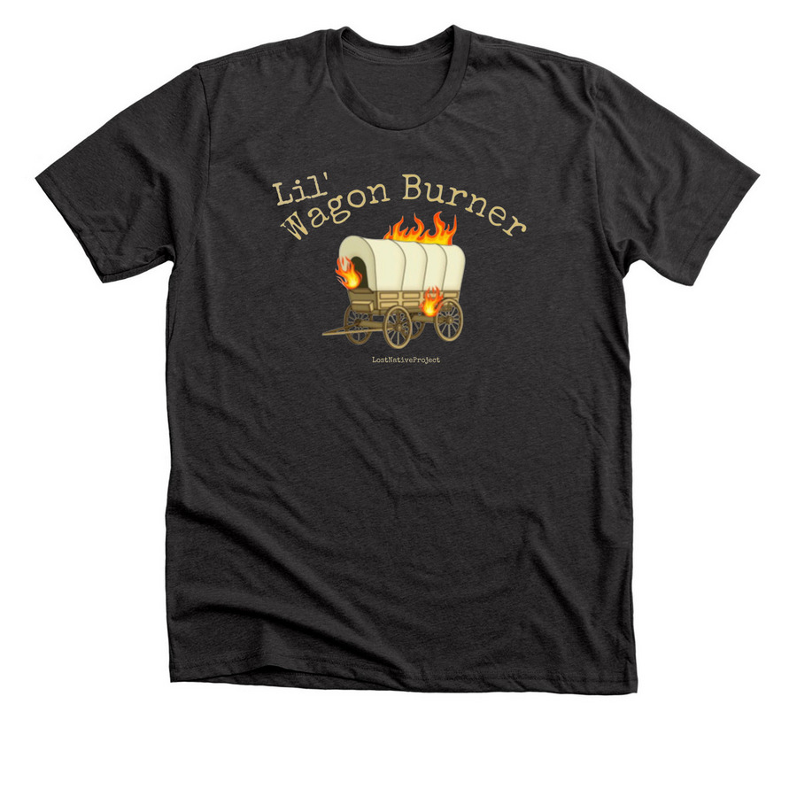 ?Lil? Wagon Burner?, a Dark Grey Heather Premium Unisex Tee