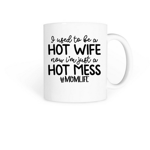 Promoted to Hot Mess, a White Coffee Mug