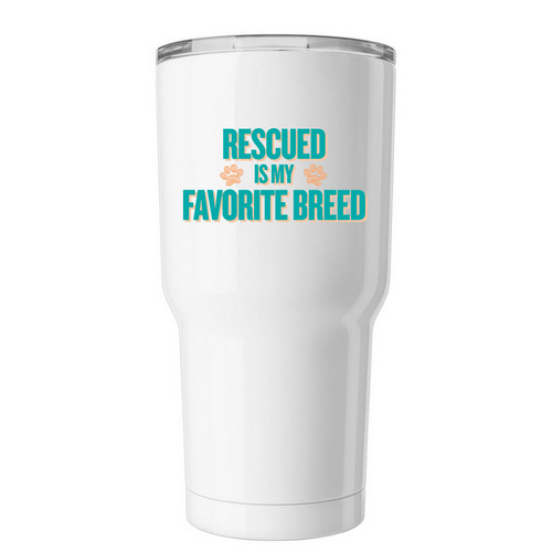 Rescued is my Favorite Breed Tumbler, a White Insulated Tumbler