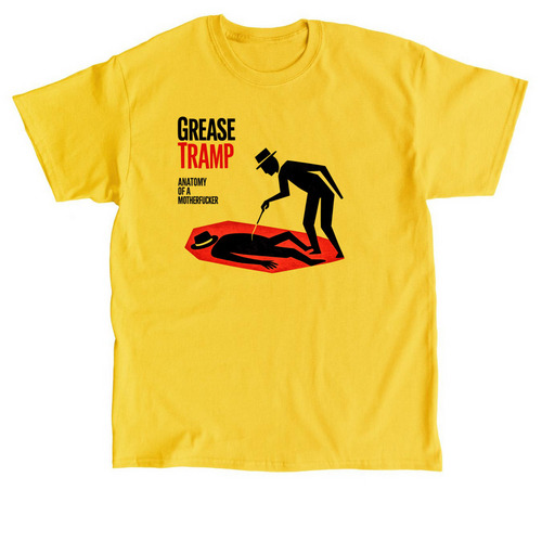 Grease Tramp - Anatomy of a MF, a Daisy Classic Unisex Tee
