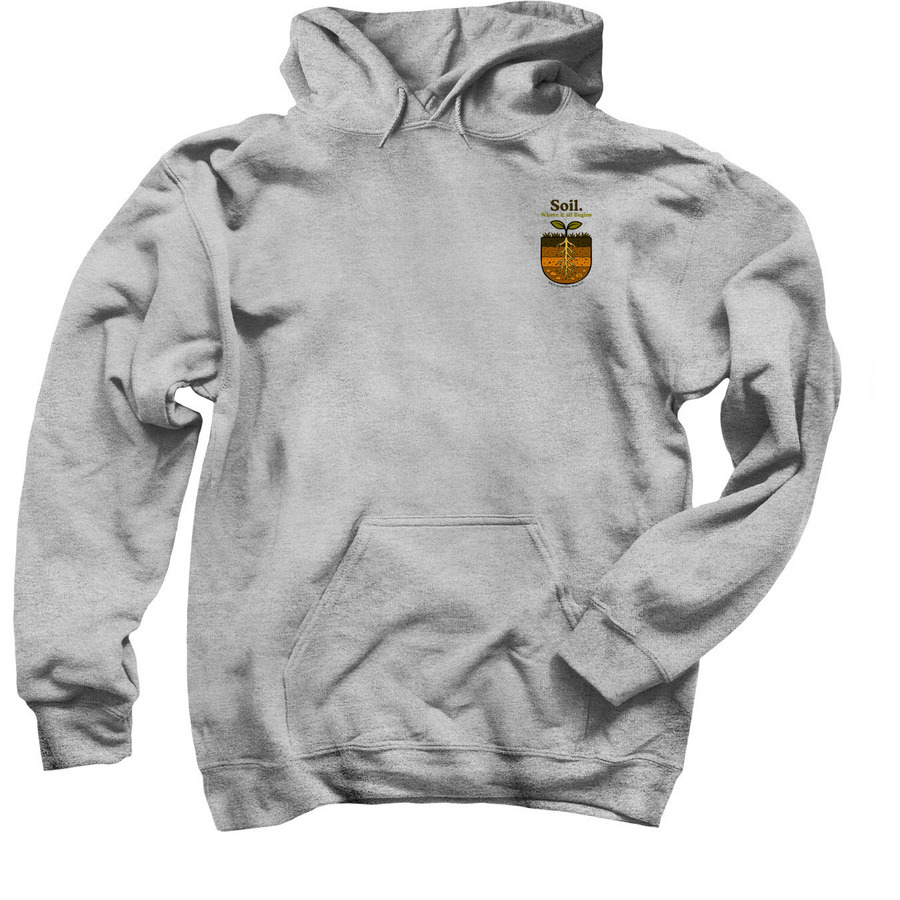 2026 Soil. Where it all Begins, a Sport Grey Pullover Hoodie
