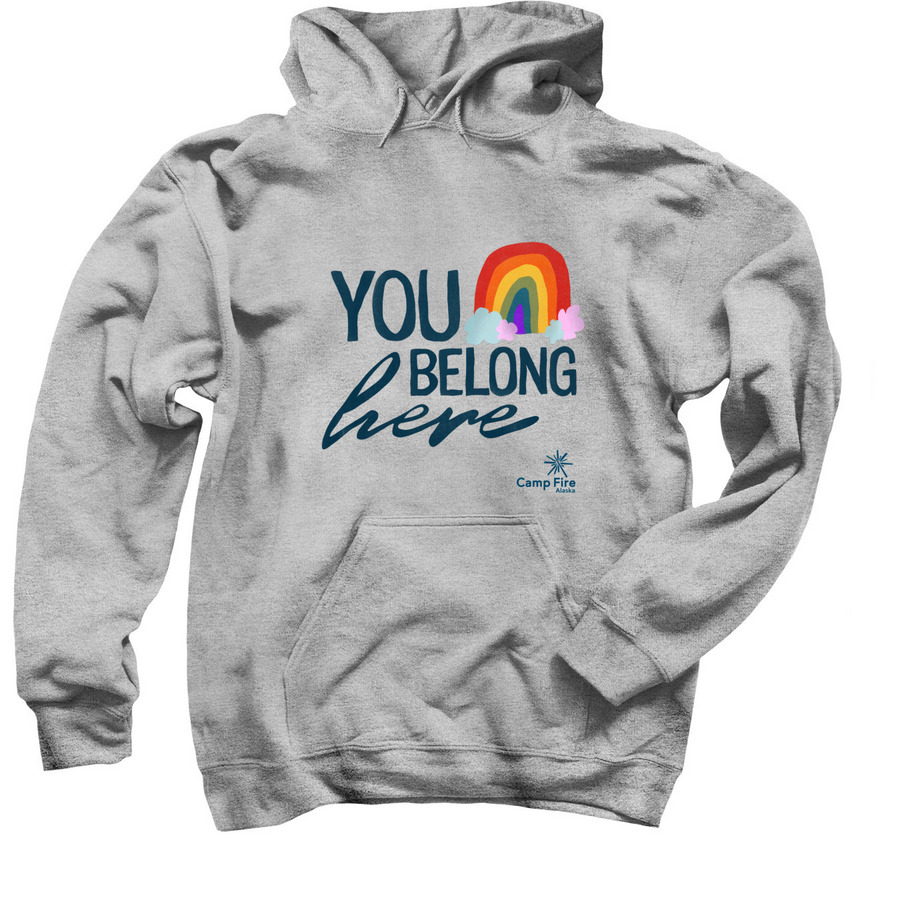 You Belong Here, a Sport Grey Pullover Hoodie