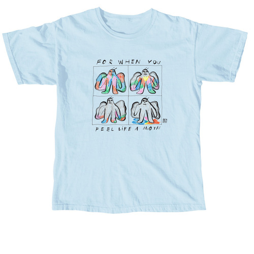 for when you feel like a moth, a Chambray Comfort Colors Unisex Tee