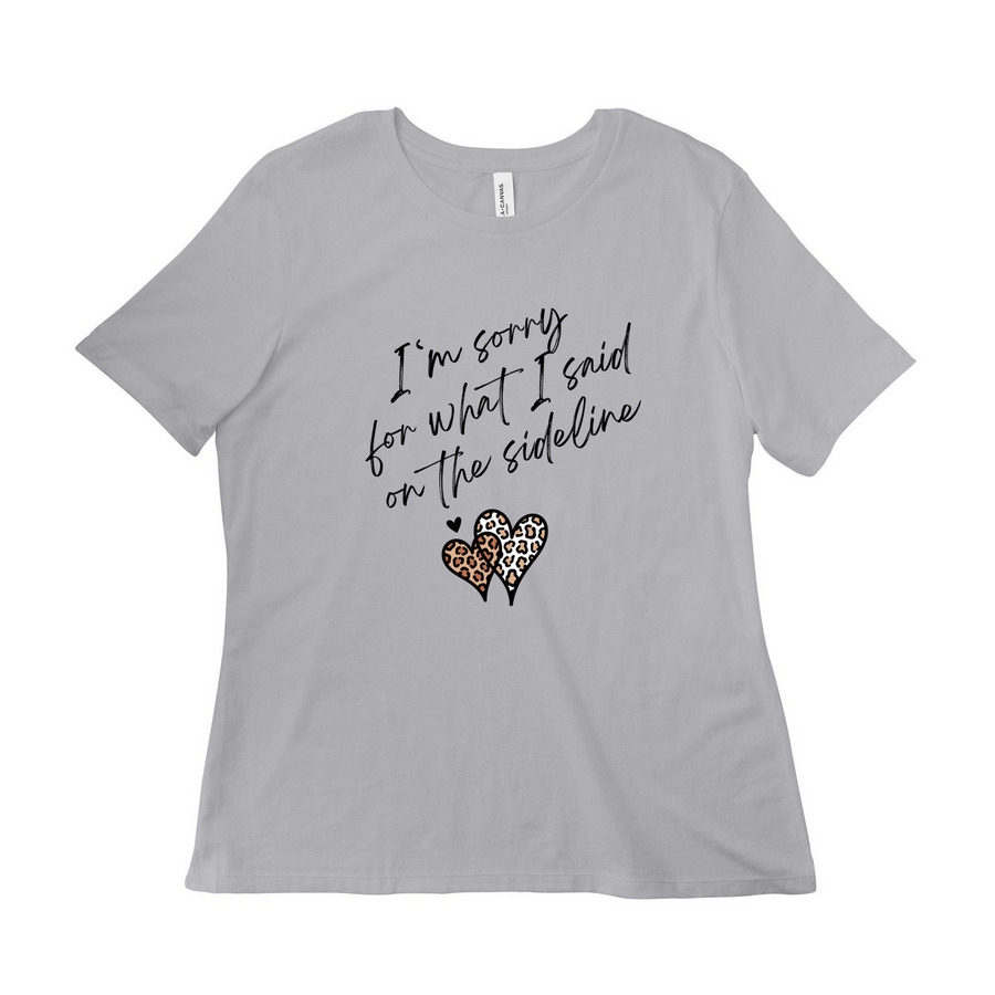 I'm sorry for what I said... - Baseball Shirt, a Solid Athletic Grey Women?s Relaxed Cotton Tee