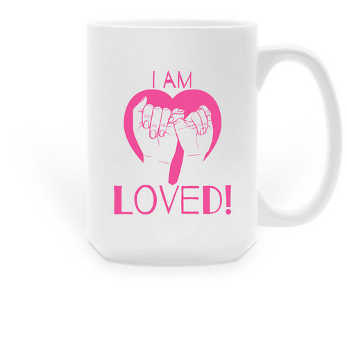 I am LOVED coffee mug, a White Large Coffee Mug