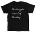 Strength in the Struggle, a Black Classic Unisex Tee