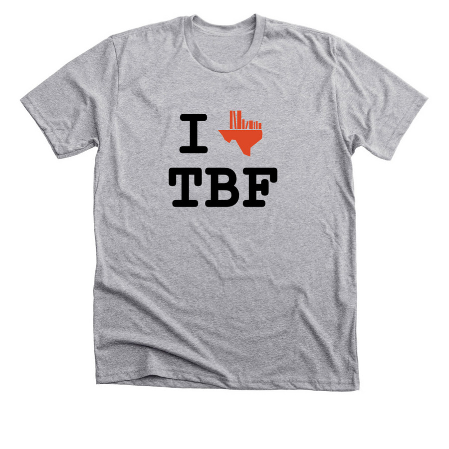 I <3 TBF, a Athletic Heather Premium Unisex Tee