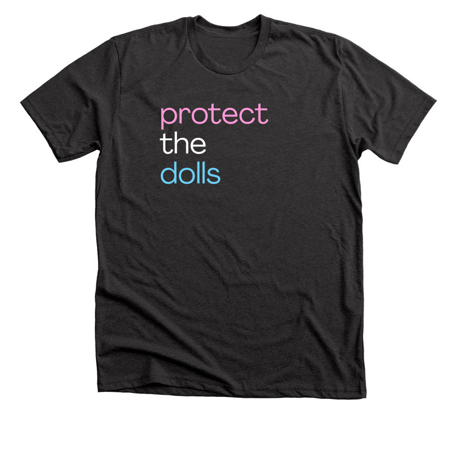 Protect the Dolls Vanilla, a Dark Grey Heather Premium Unisex Tee