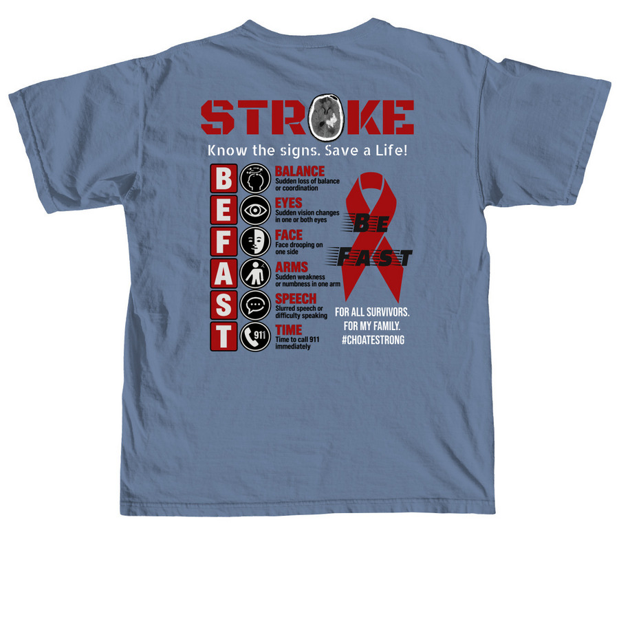 Stroke SURVIVOR (Alan Only), a Blue Jean Comfort Colors Unisex Tee (back-view)
