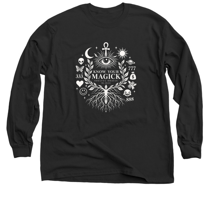 Know Your Magick? ? Main Character Energy.&nbsp;, a Black Classic Long Sleeve Tee