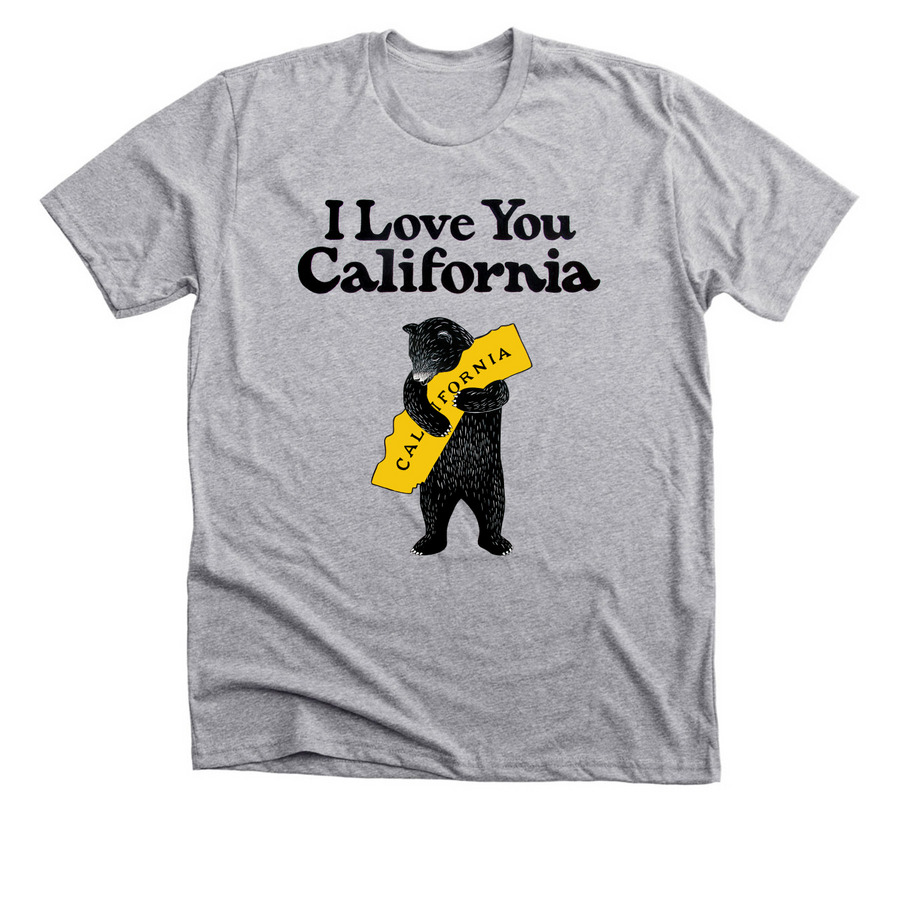 I Love You California