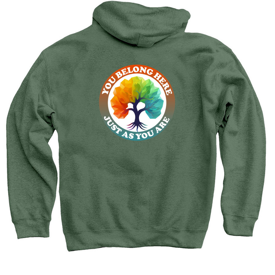 You Belong Here., a Military Green Pullover Hoodie (back-view)