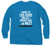 All I bought was an INLET!, a Sapphire Classic Long Sleeve Tee