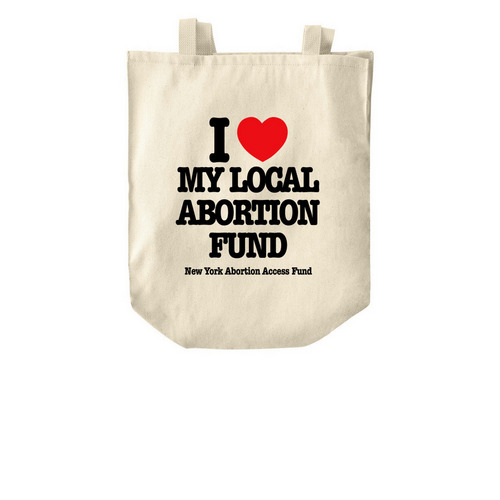 I&nbsp;?? My Local Abortion Fund: Tote, a Natural Over-the-Shoulder Shopping Tote Bag