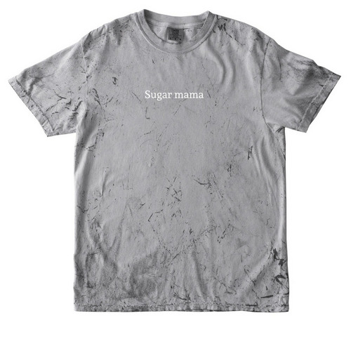 Sugar mama, a Smoke Comfort Colors Colorblast Tee