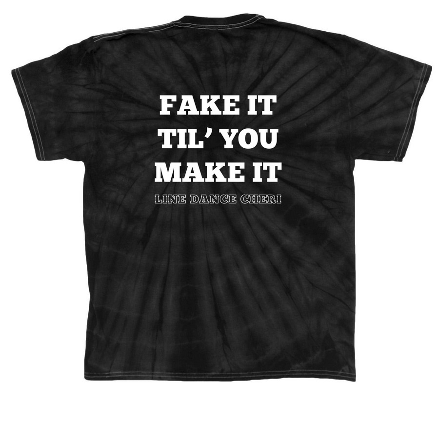 Fake It Til' You Make It, a Black Classic Tie Dye Tee (back-view)