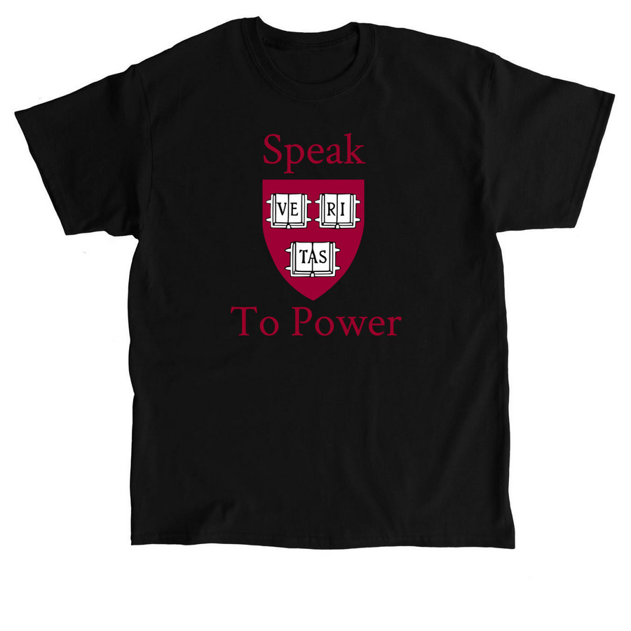 Speak Veritas To Power, a Black Classic Unisex Tee