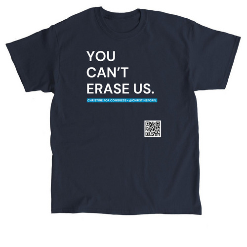 CAN'T ERASE US blue - Christine for Congress&nbsp;, a Navy Classic Unisex Tee