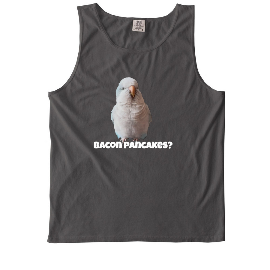 Bacon Pancakes? Tee, a Pepper Comfort Colors Tank Top