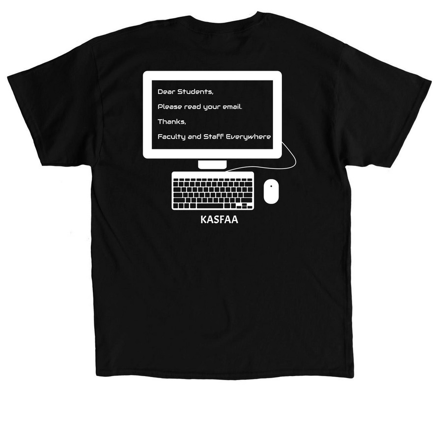 Check your email, a Black Classic Unisex Tee (back-view)