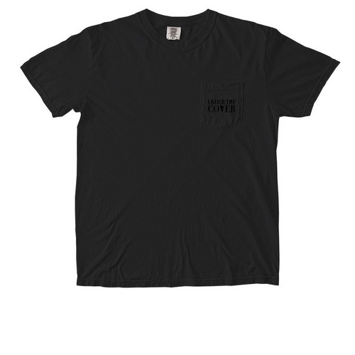 Under the Cover, a Black Comfort Colors Pocket Tee