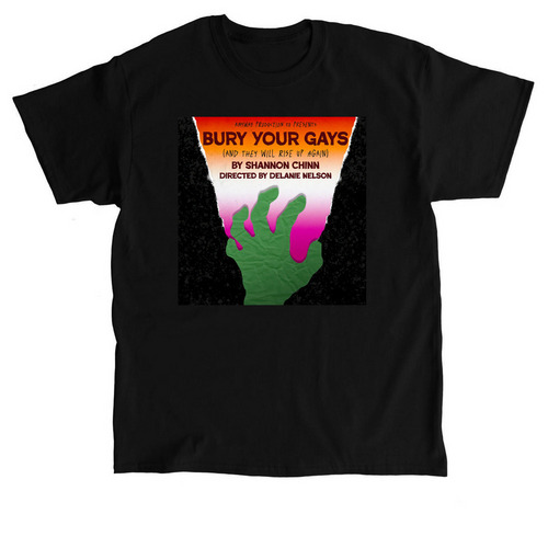 Bury Your Gays (and they will rise up again), a Black Classic Unisex Tee