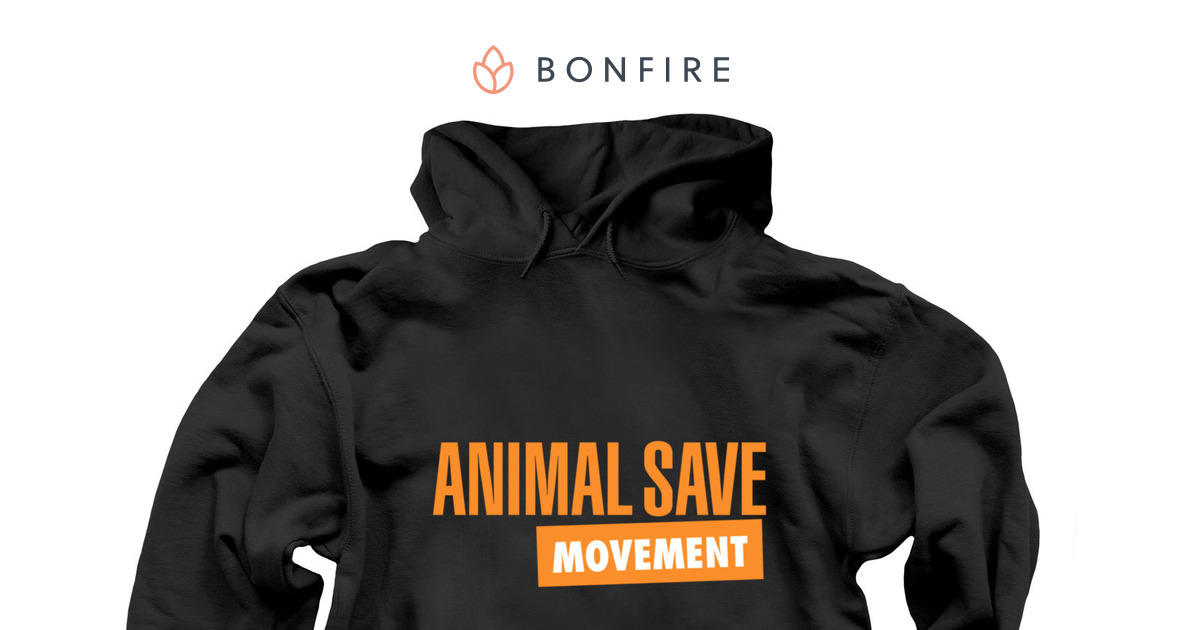 Animal Save Movement Hoodie | Bonfire