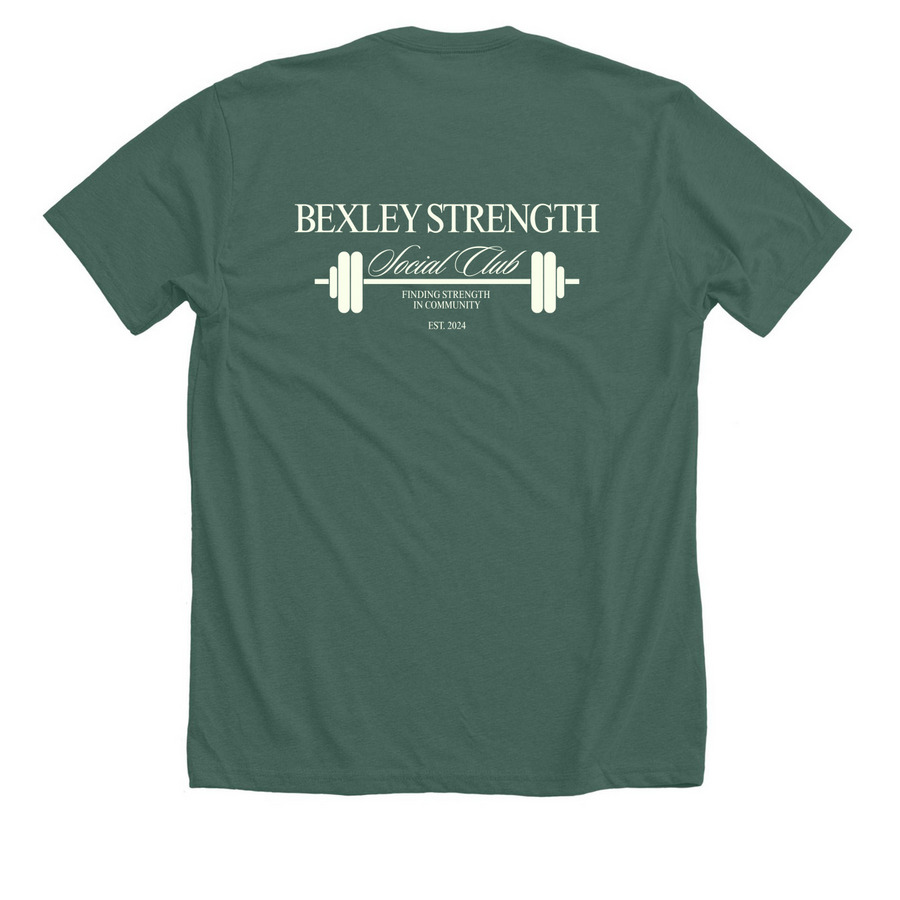 Bexley Strength Social Club, a Heather Forest Premium Unisex Tee (back-view)