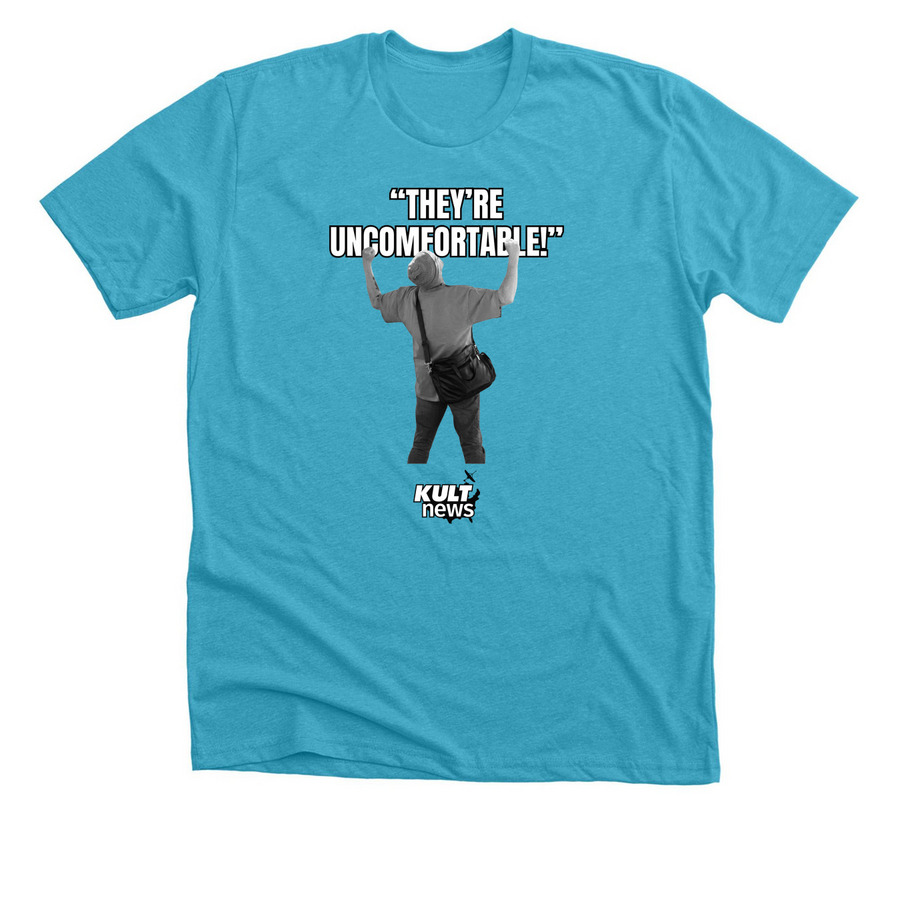 "They're Uncomfortable", a Heather Aqua Premium Unisex Tee