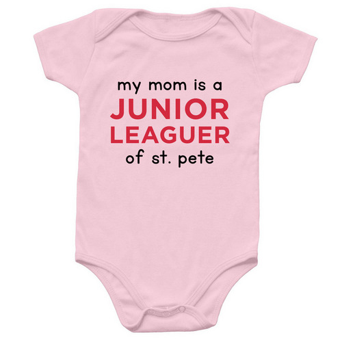 JLSP My Mom is a Junior Leaguer Onesie, a Pink Infant Onesie