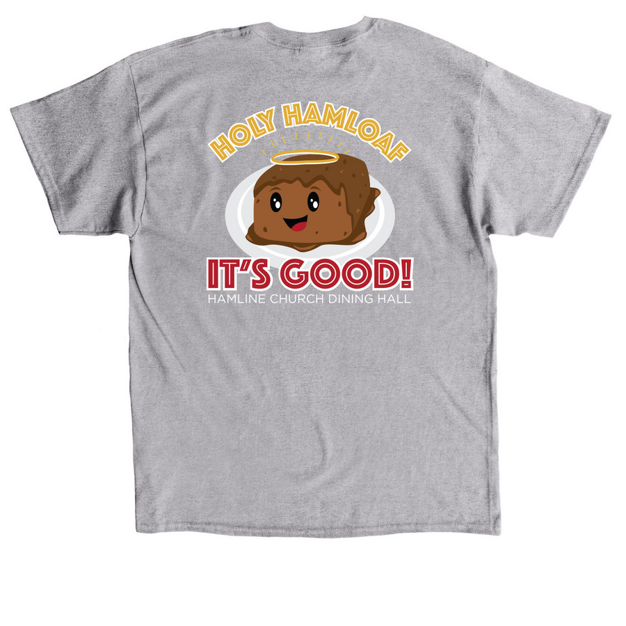 Holy Hamloaf!, a Sport Grey Classic Unisex Tee (back-view)
