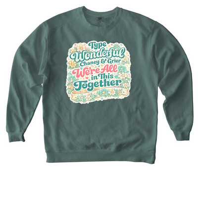 Team Wonderful Tees, a Blue Spruce Comfort Colors Crewneck Sweatshirt