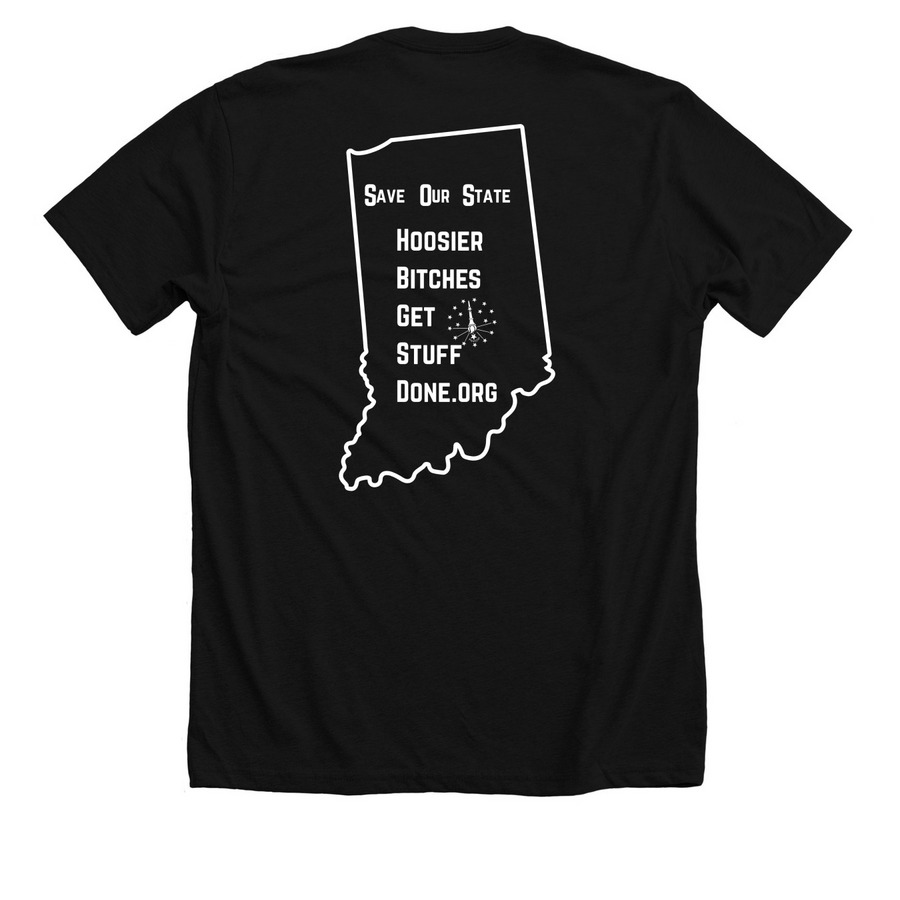 Hoosier Bitches Get Stuff Done - SOS, a Solid Black Blend Premium Unisex Tee (back-view)