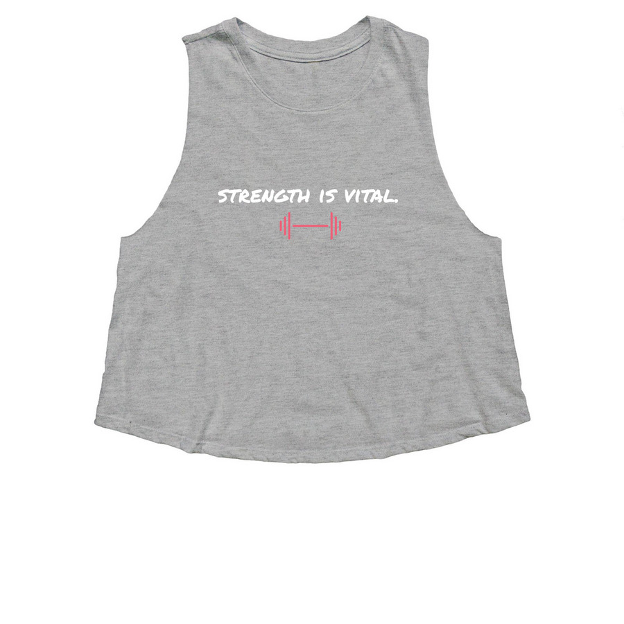 Strength is vital., a Athletic Heather Women's Cropped Racerback Tank