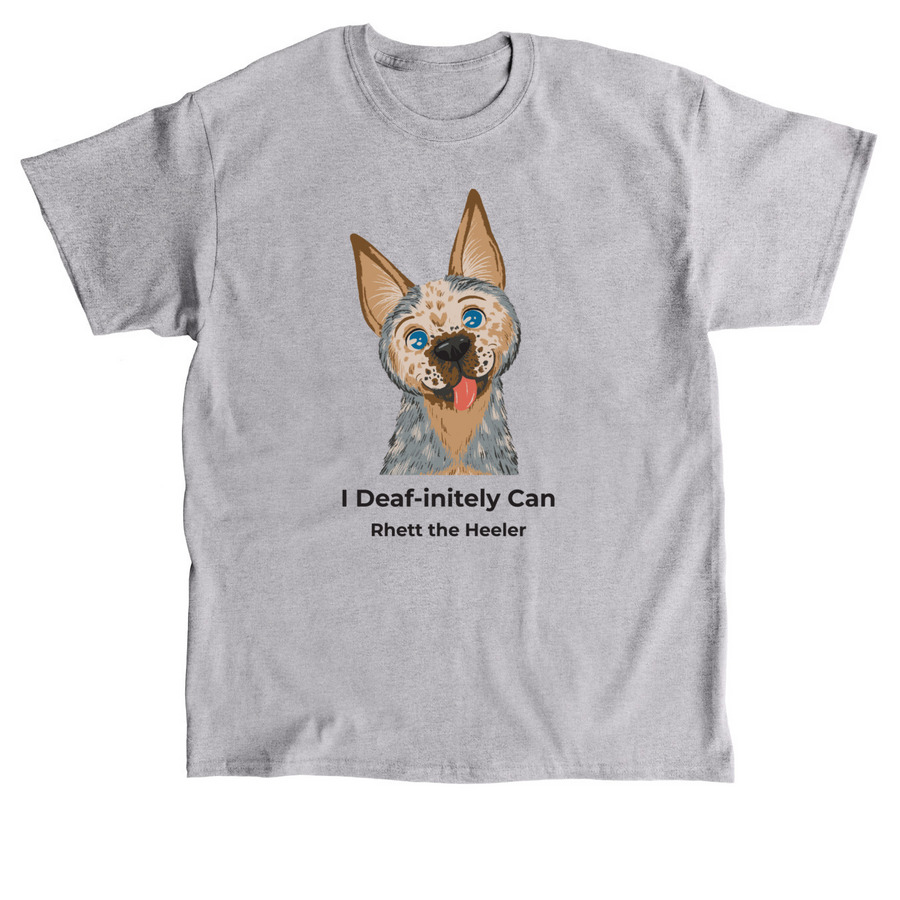 I Deaf-initely Can, a Sport Grey Classic Unisex Tee