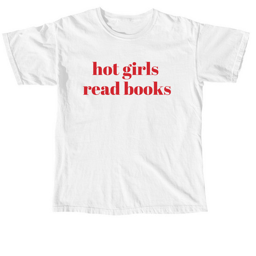 Hot Girls Read, a White Comfort Colors Unisex Tee