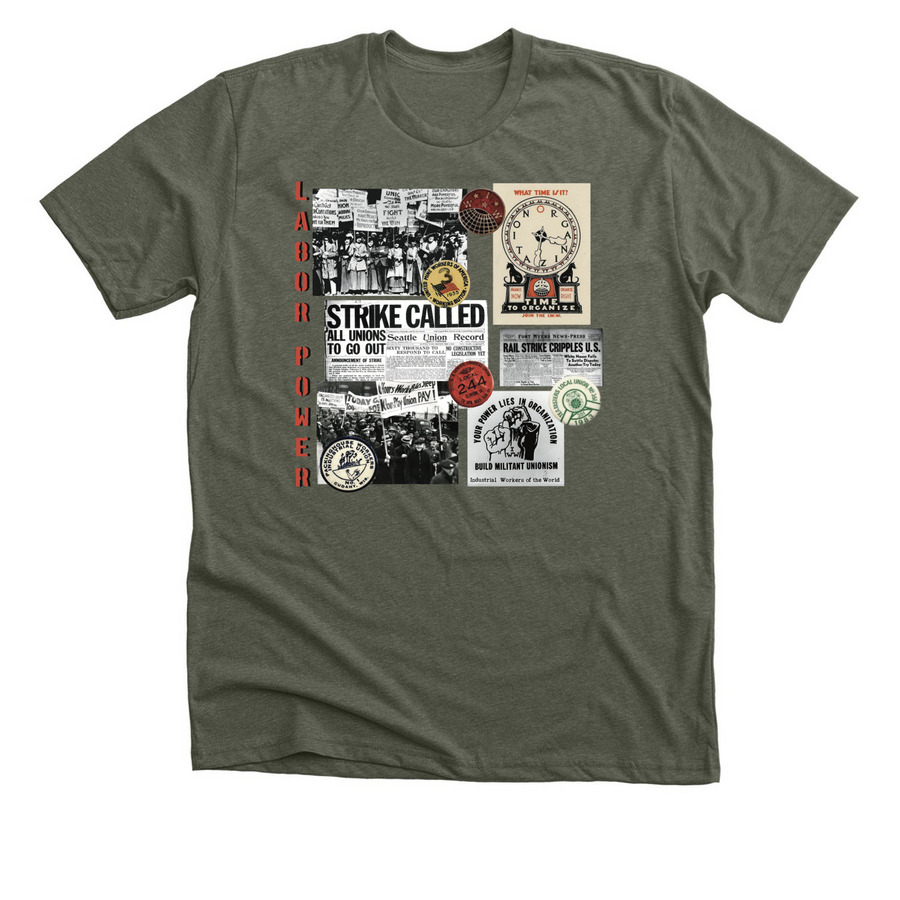Labor Union History Collage Top, a Heather Military Green Premium Unisex Tee