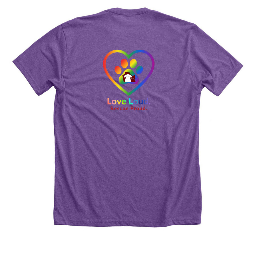 Love Loud. Rescue Proud. ??, a Heather Team Purple Premium Unisex Tee (back-view)