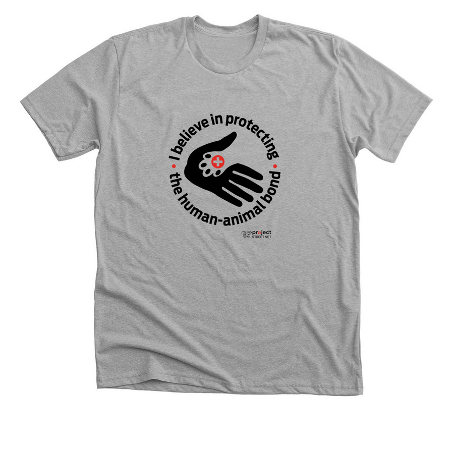 NEW Protecting the human-animal bond Design, a Athletic Heather Premium Unisex Tee