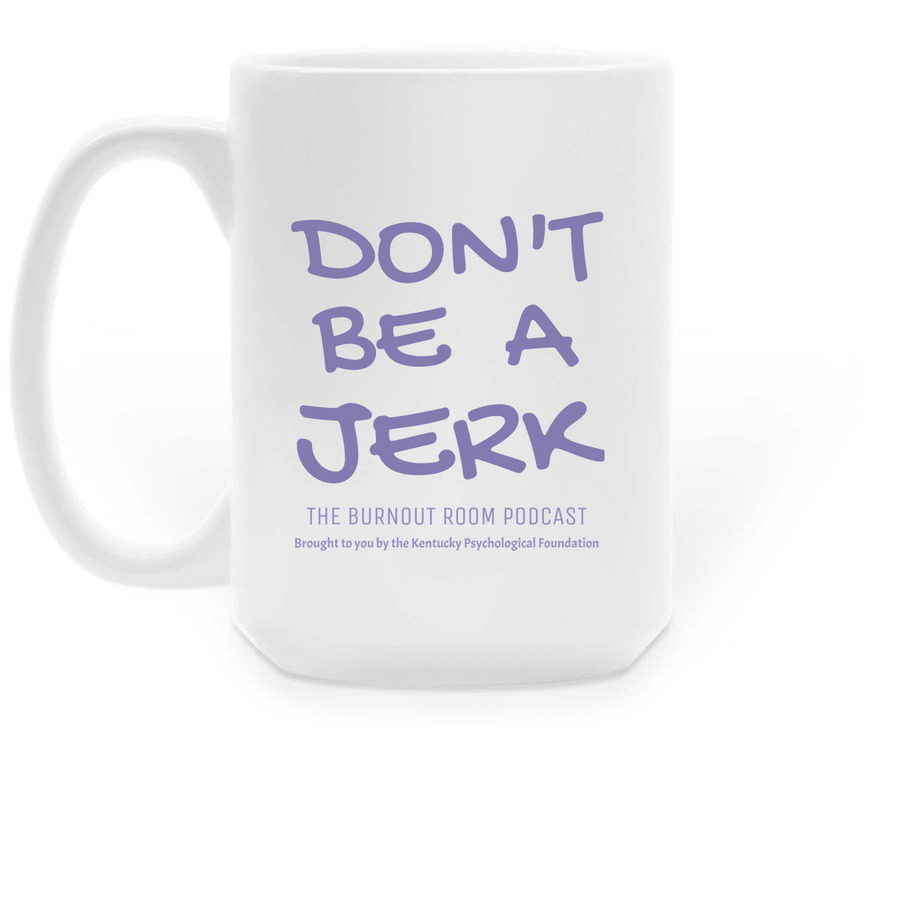 TBR: Don't Be A Jerk Mug, a White Large Coffee Mug (back-view)