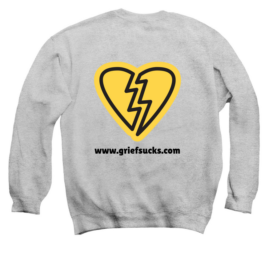 GRIEF SUCKS Sweatshirt, a Sport Grey Crewneck Sweatshirt (back-view)