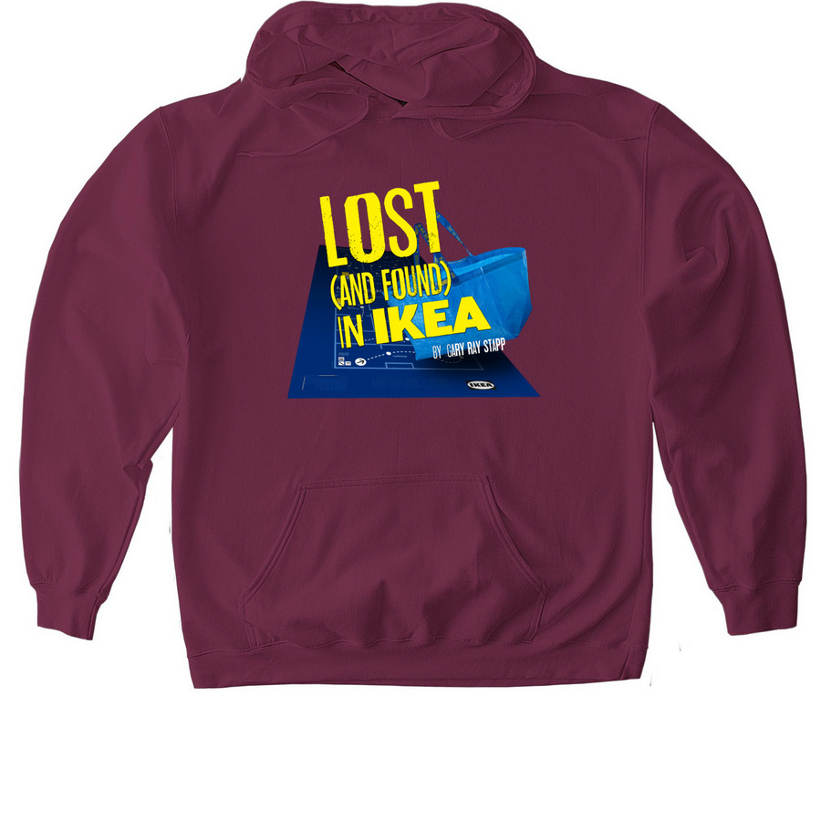 Lost (and Found) in IKEA, a Maroon Gildan Softstyle Pullover Hoodie