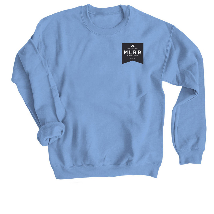 MLRR "Changing Lives"&nbsp;, a Carolina Blue Crewneck Sweatshirt