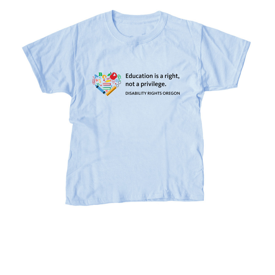 Education is a right, not a privilege., a Light Blue Youth Unisex Tee