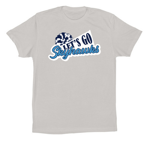 Let's Go Skyhawks, a Solid Athletic Grey Premium Cotton Tee
