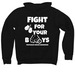 Fight for your boys, a Black Premium Pullover Hoodie (back-view)