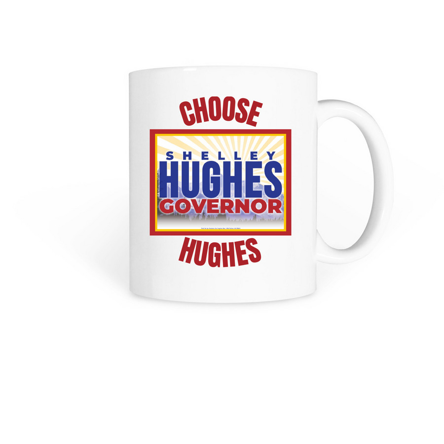 CHOOSE HUGHES Mug, a White Coffee Mug