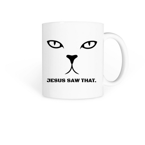 Jesus saw that, a White Coffee Mug
