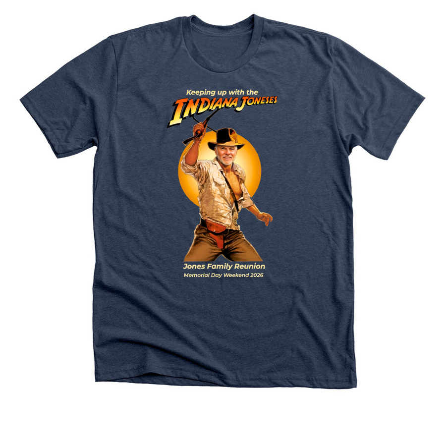 Keeping Up With The (Indiana) Joneses, a Heather Navy Premium Unisex Tee