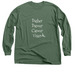 Dasher Dancer Cancer Vixen w/ quote back, a Military Green Classic Long Sleeve Tee